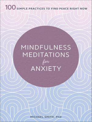 cover image of Mindfulness Meditations for Anxiety